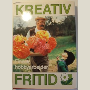 Kreativ fritid, finere hobbyarbejder. 165 sider.