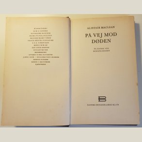 Alistair Maclean. P� vej mod d�den. 204 sider indbundet.