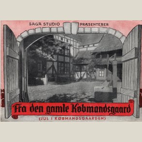 Fra den gamle k�bmandsgaard