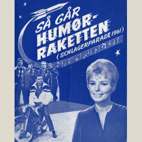 S� g�r hum�r-raketten (Schlagerparade 1961)